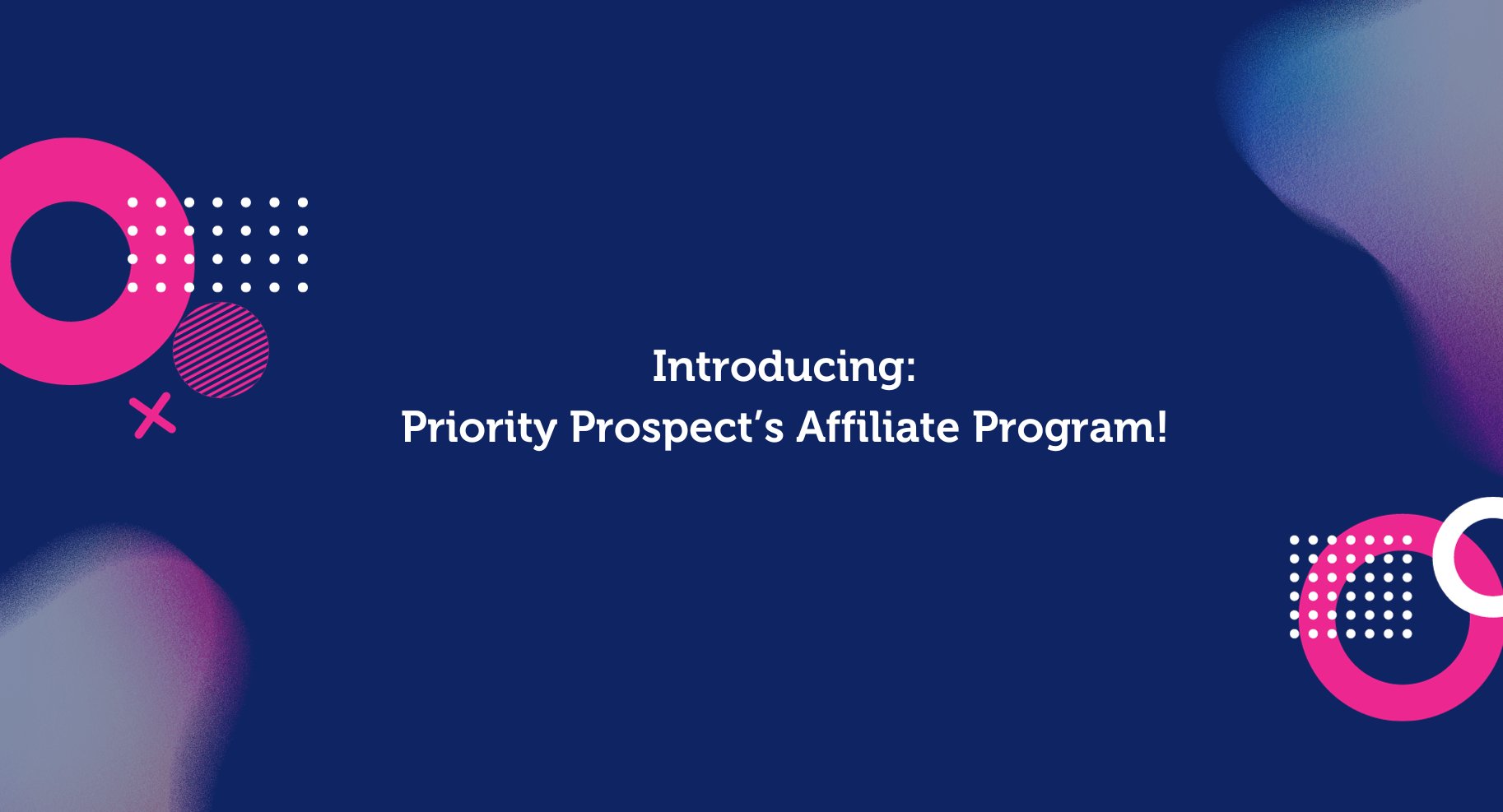 Priority Prospect Affiliate Program